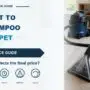 Cost to Shampoo Carpet in the UK: What Affects the Price?