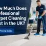 How Much Does Professional Carpet Cleaning Cost in the UK?